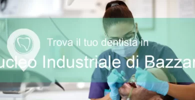 dentisti in nucleo industriale di bazzano