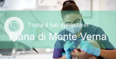 dentisti in piana di monte verna